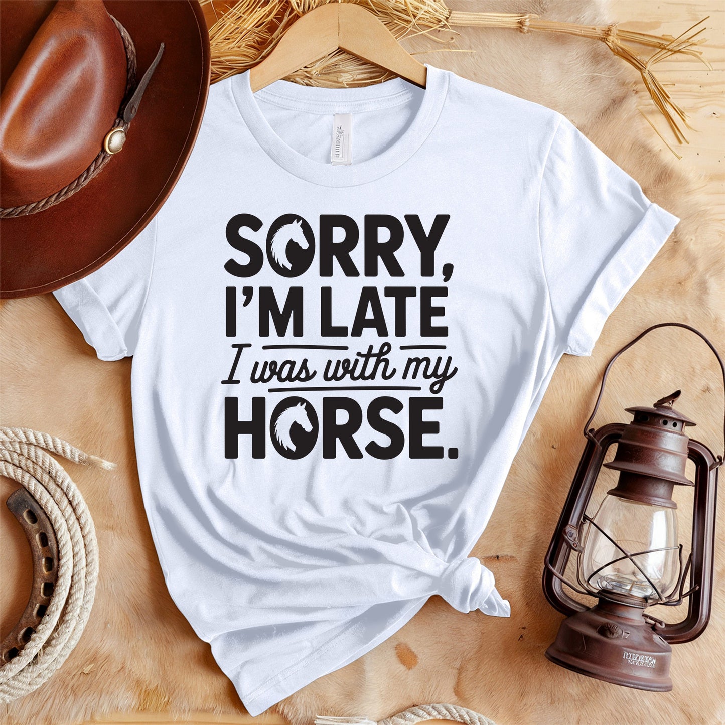 Sorry Late With Horse T-Shirt