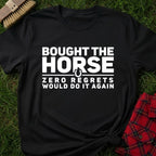 Zero Regrets T-Shirt