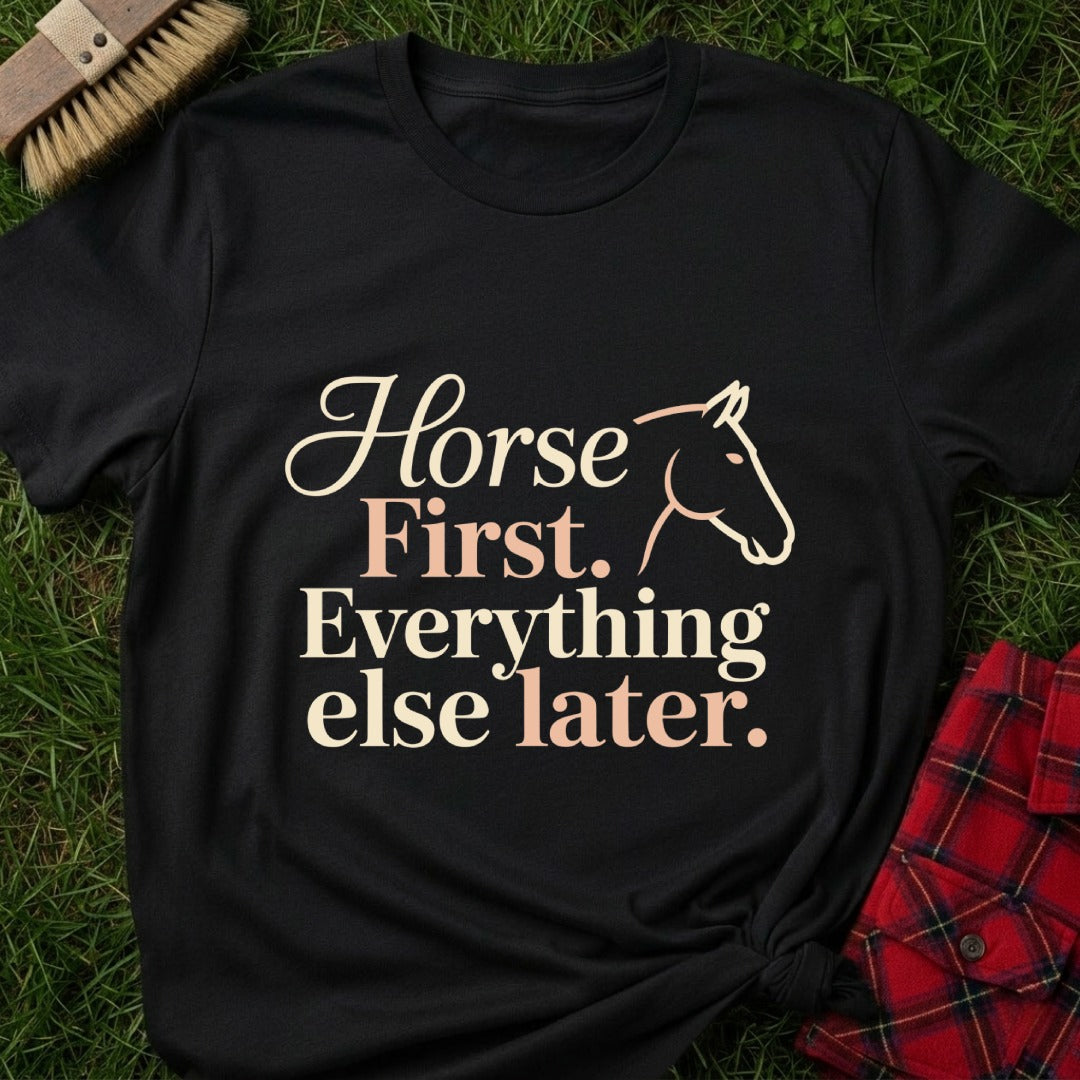 Horse First T-Shirt