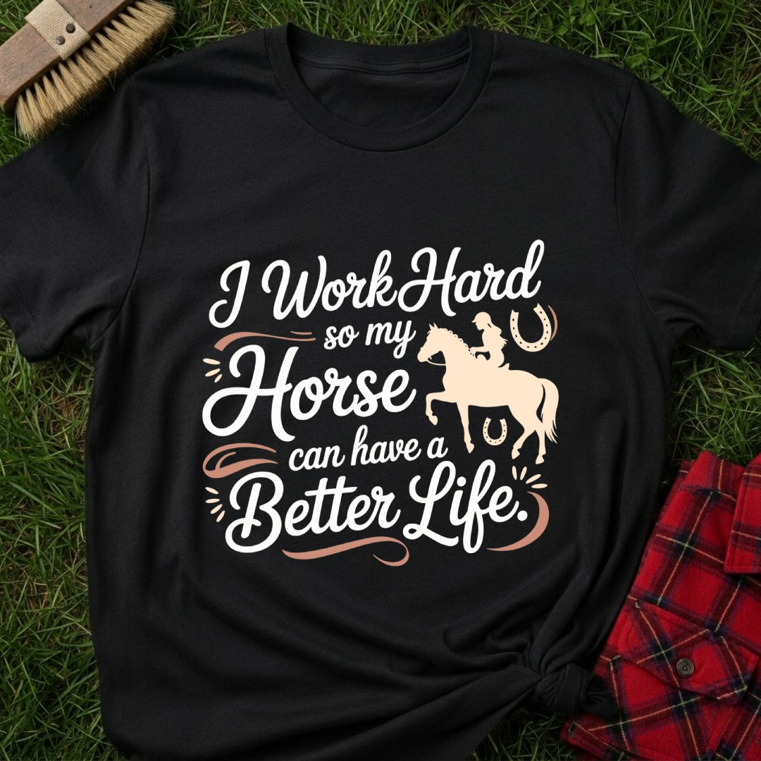 Work Hard Horse T-Shirt