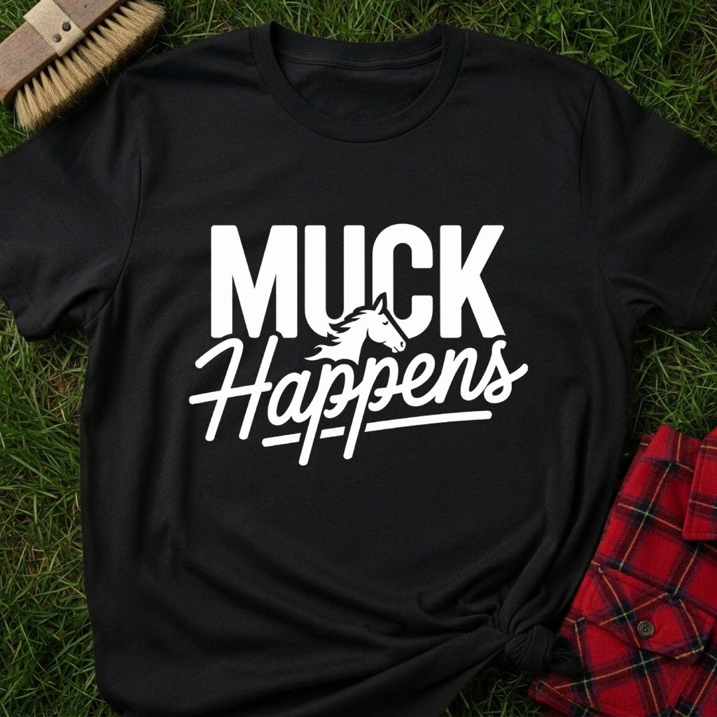 Muck Happens T-Shirt