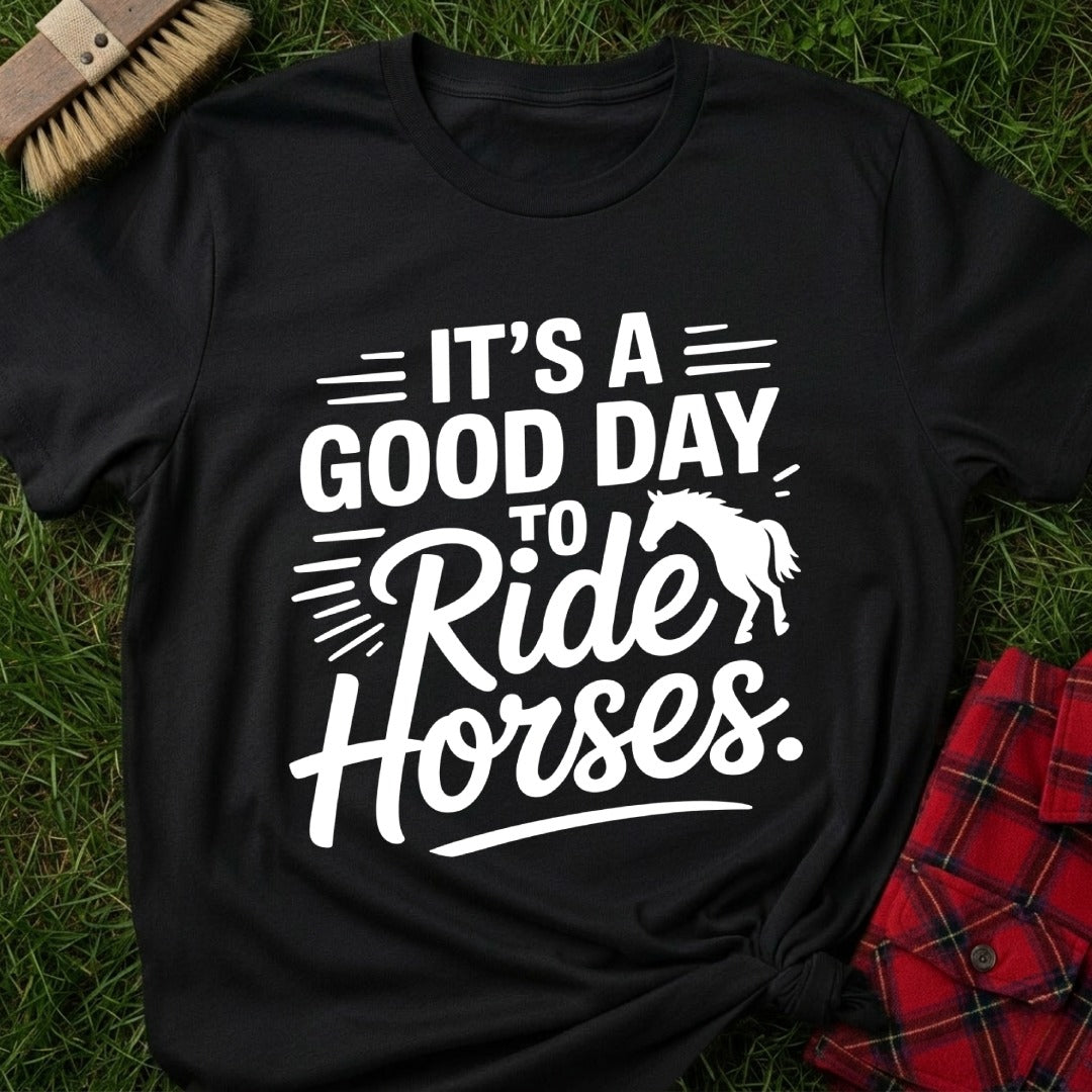 Good Day Ride T-Shirt