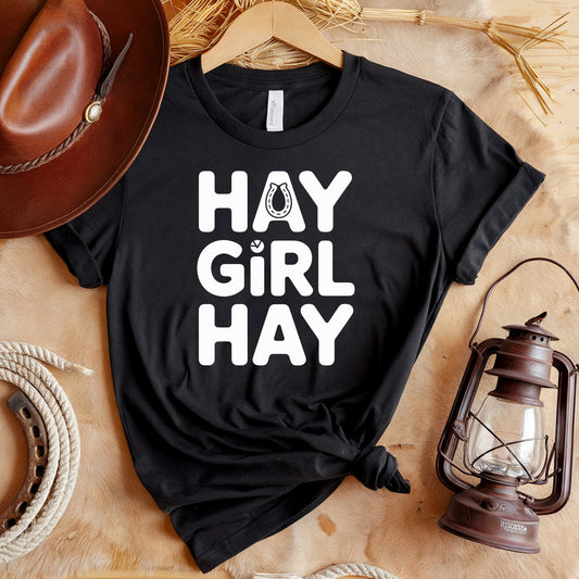 Hay Girl Hay T-Shirt