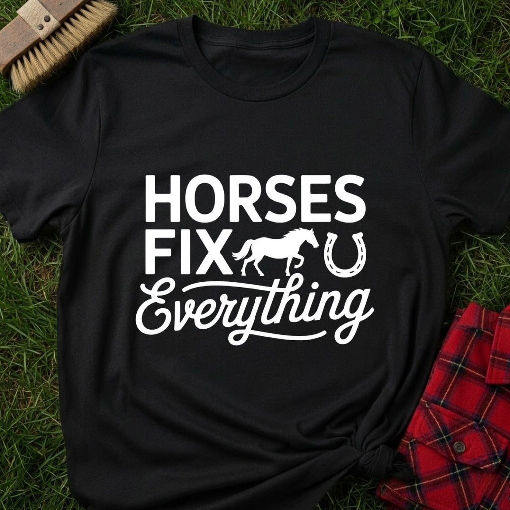 Horses Fix All T-Shirt