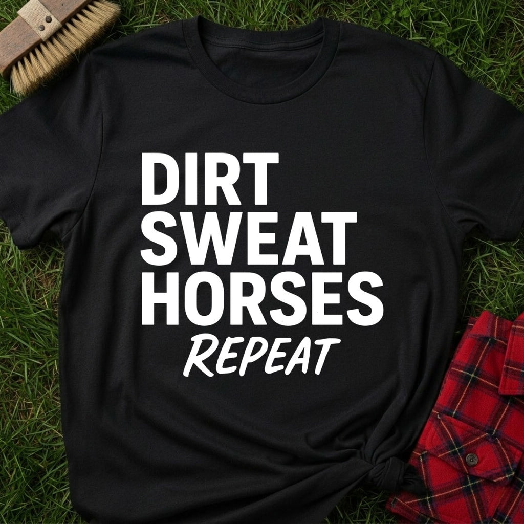 Dirt Sweat Horses T-Shirt