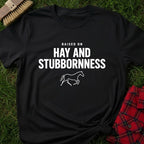 Hay And Stubbornness T-Shirt