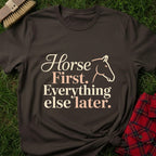 Horse First T-Shirt
