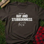 Hay And Stubbornness T-Shirt
