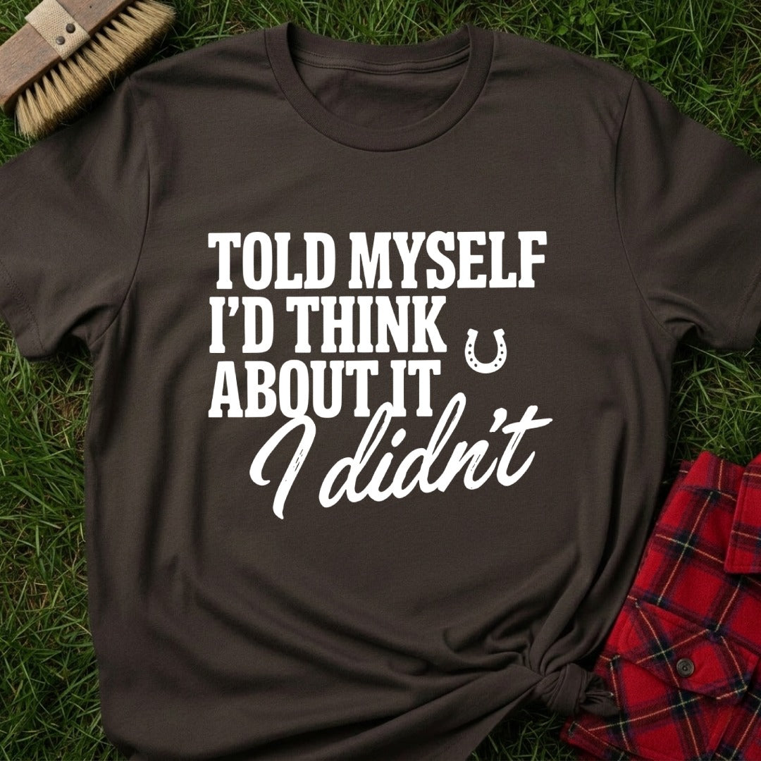 I Didn't T-Shirt