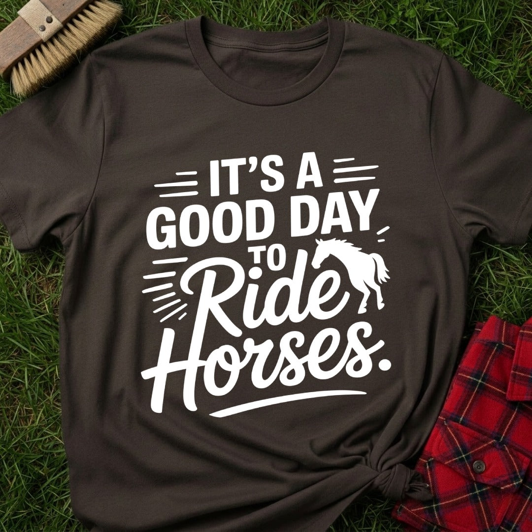 Good Day Ride T-Shirt