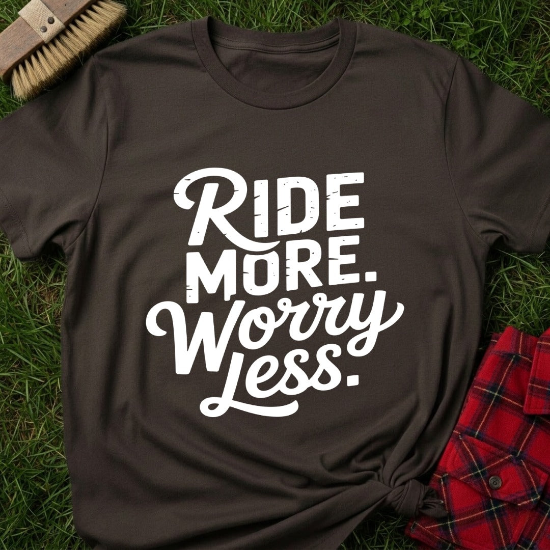 Ride More T-Shirt