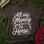 Horse Money T-Shirt