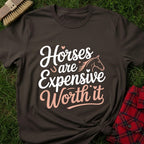 Horse Worth It T-Shirt