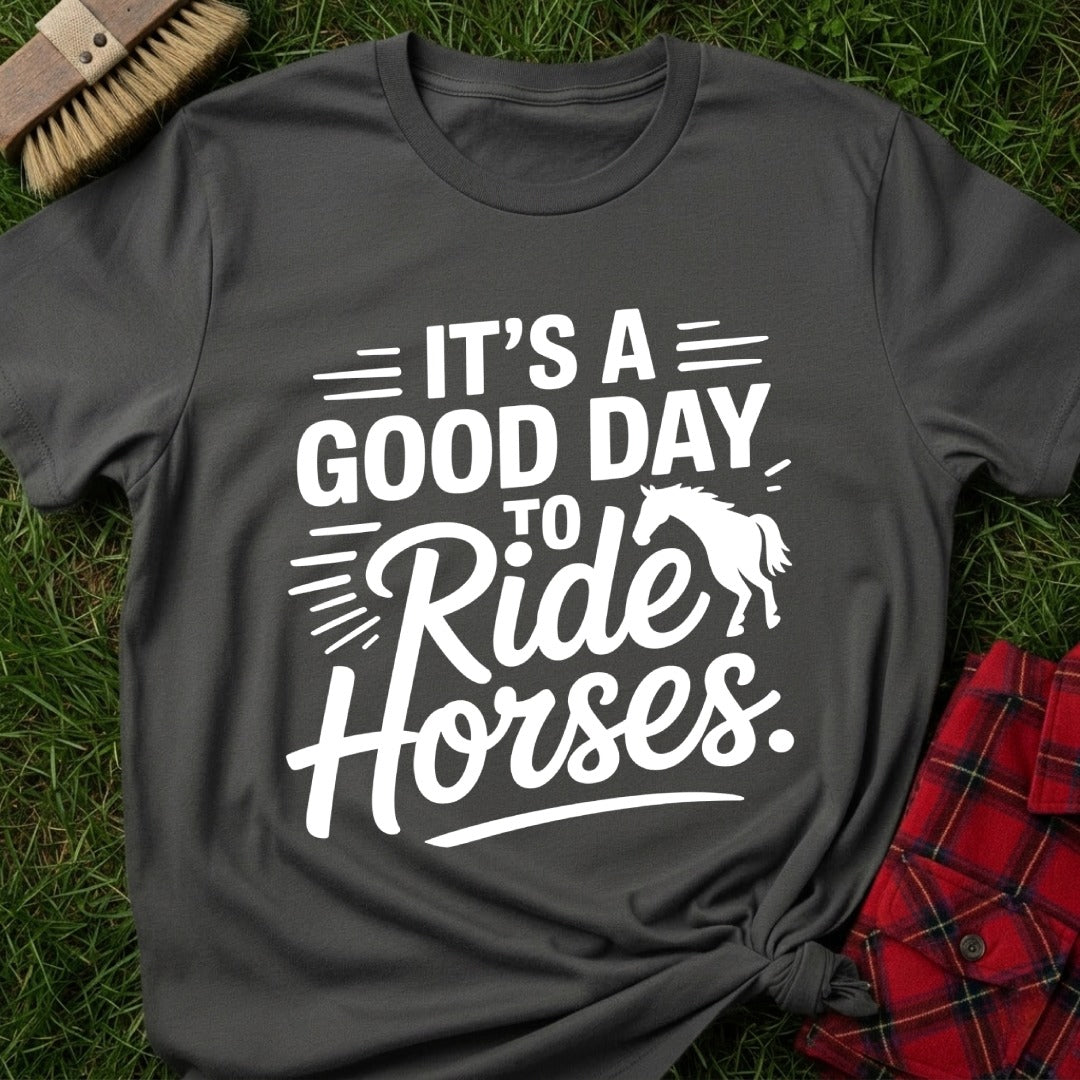 Good Day Ride T-Shirt