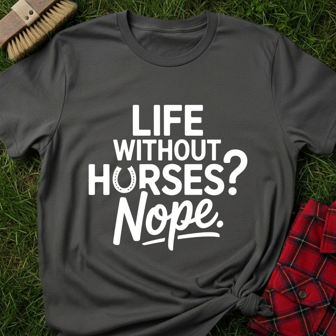 Horse Life T-Shirt