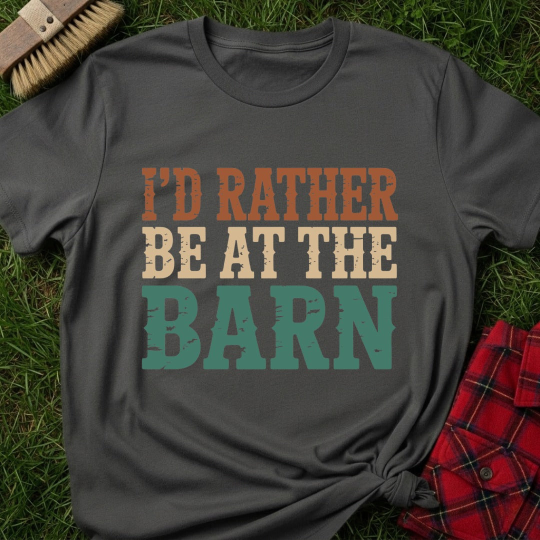 Be At Barn T-Shirt