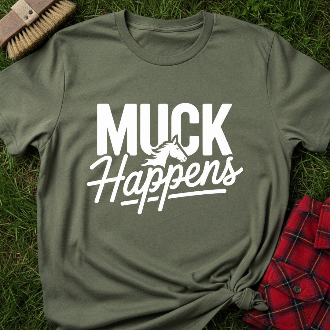 Muck Happens T-Shirt