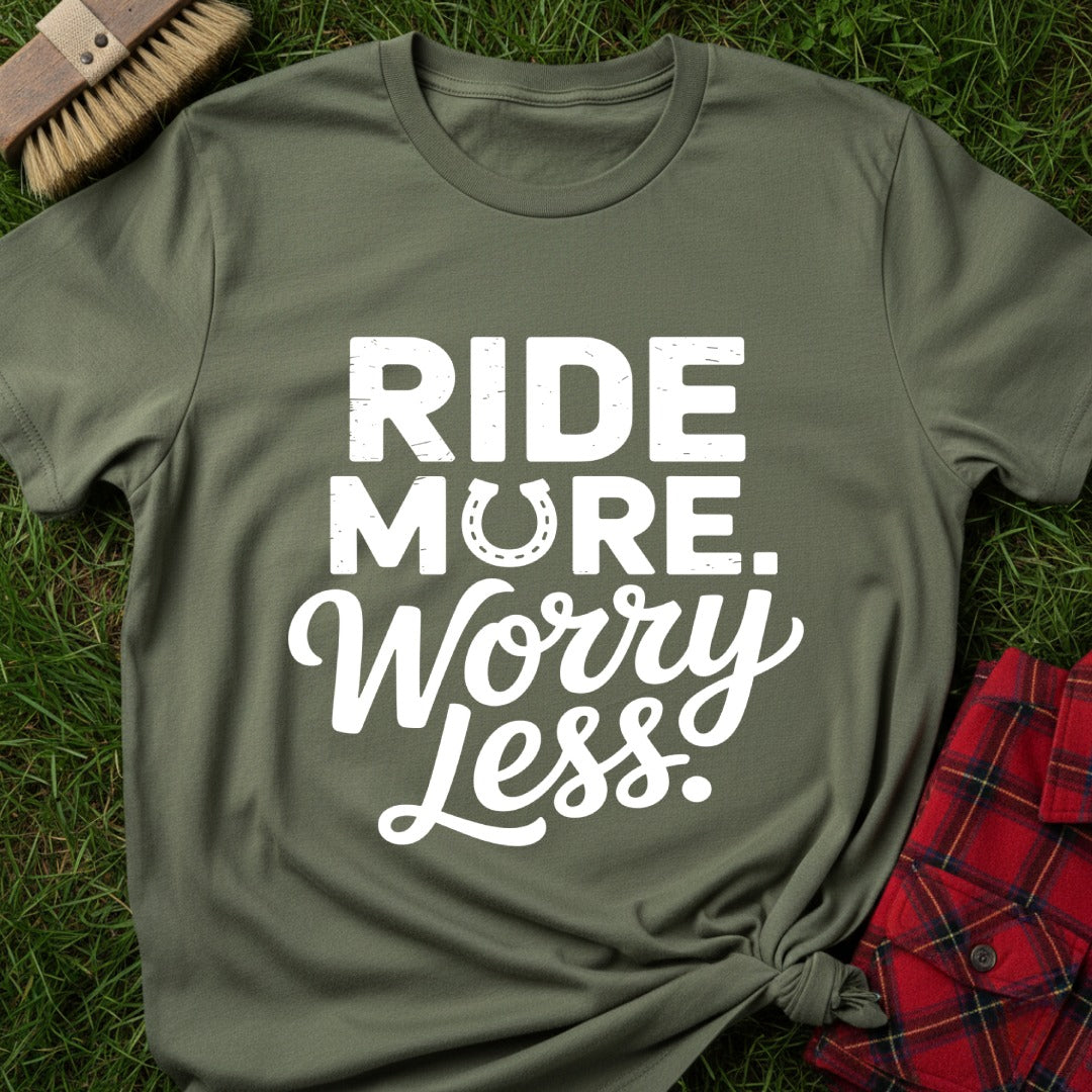 Ride More T-Shirt