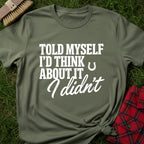I Didn't T-Shirt