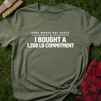 1200 LB Commitment T-Shirt