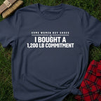 1200 LB Commitment T-Shirt