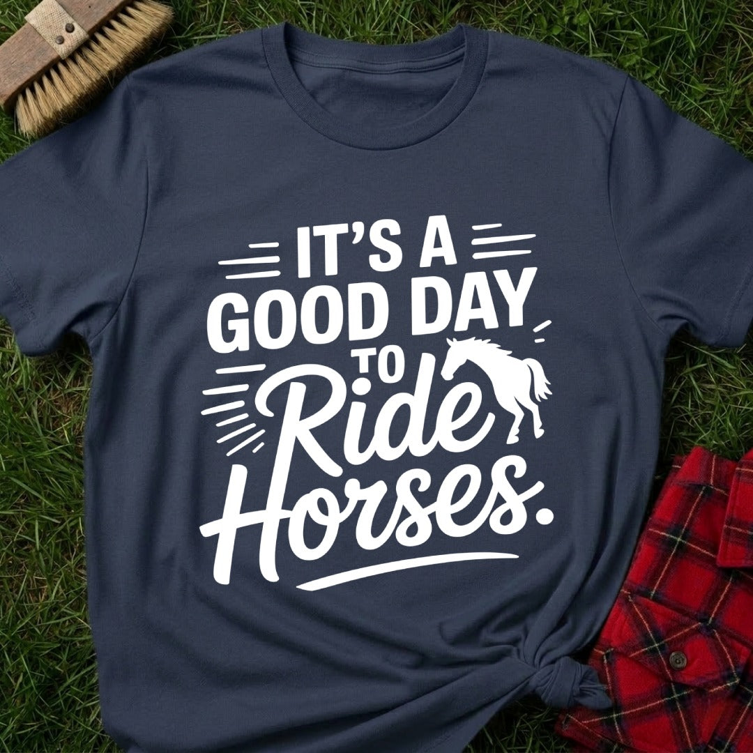 Good Day Ride T-Shirt