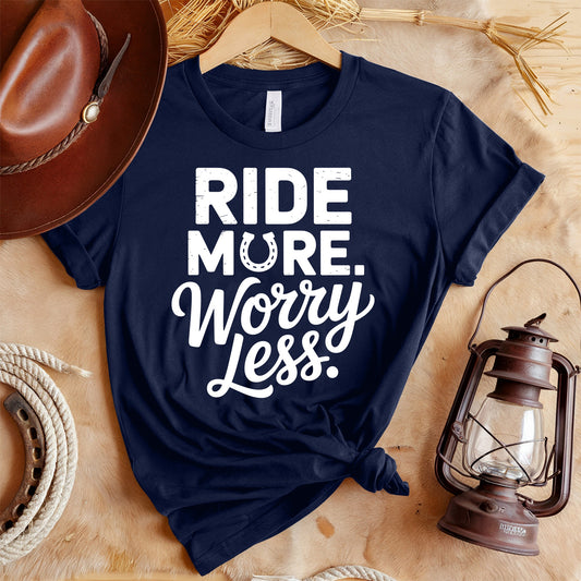 Ride More T-Shirt