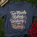 Riding Mood T-Shirt