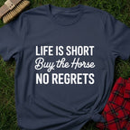 No Regrets T-Shirt