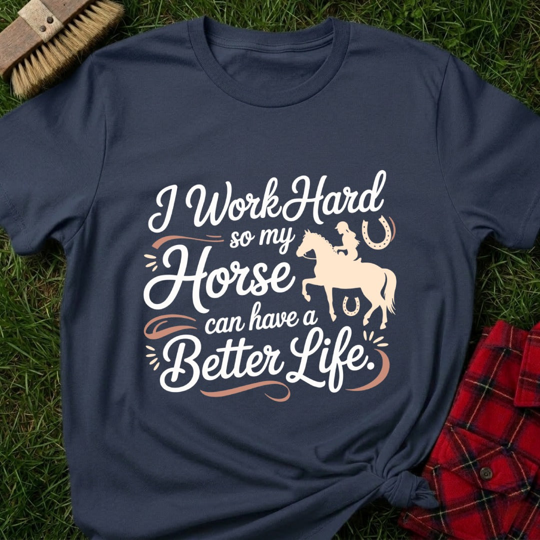 Work Hard Horse T-Shirt