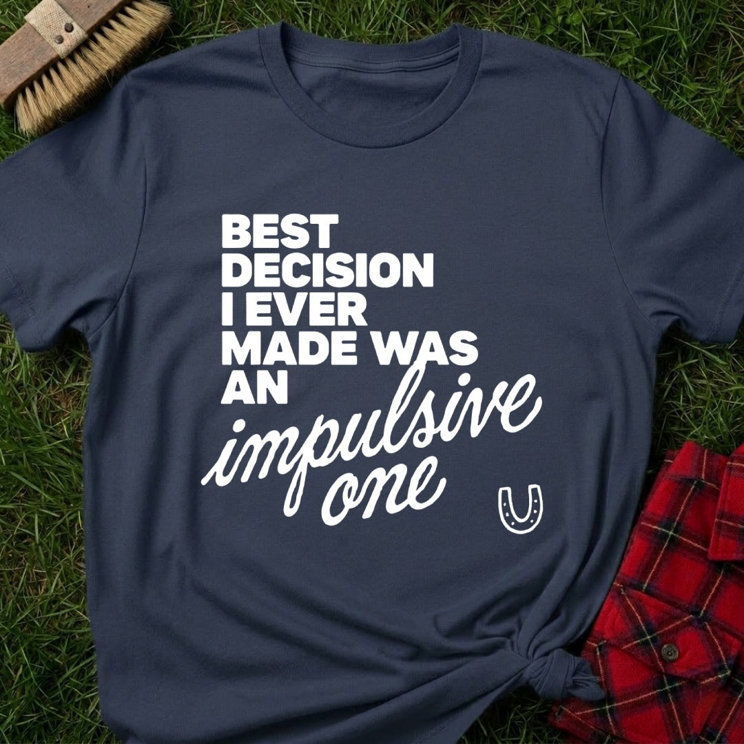 Impulsive One T-Shirt