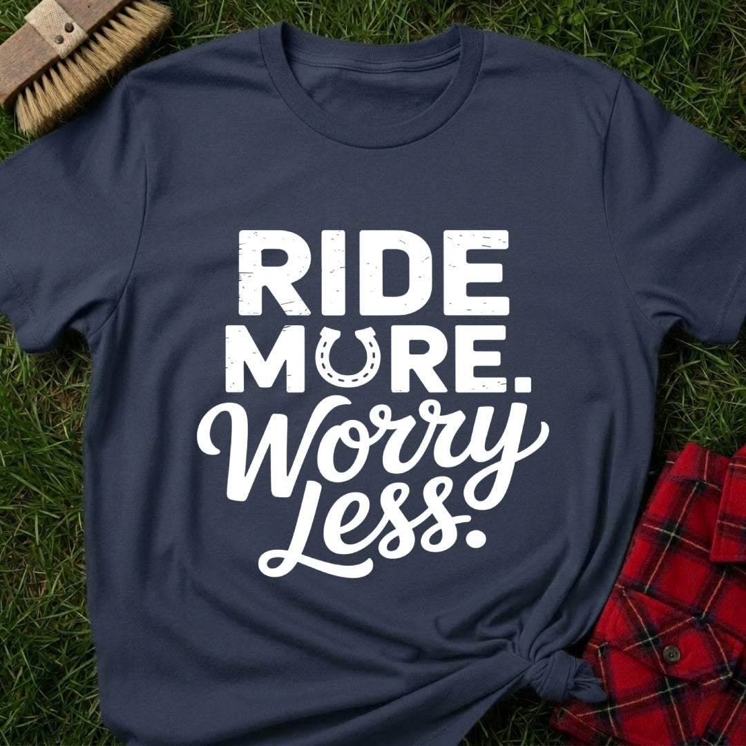 Ride More T-Shirt