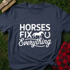 Horses Fix All T-Shirt