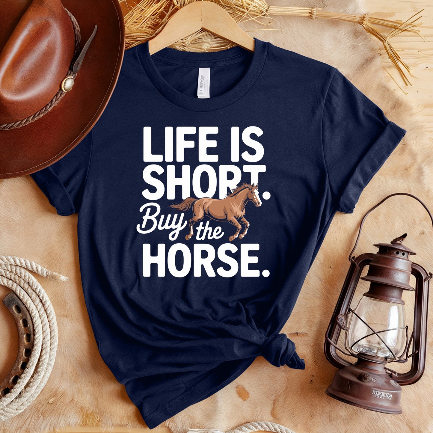 Life Short Buy Horse T-Shirt