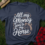 Horse Money T-Shirt