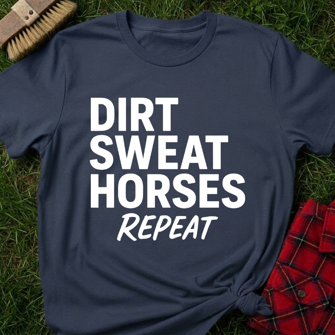 Dirt Sweat Horses T-Shirt
