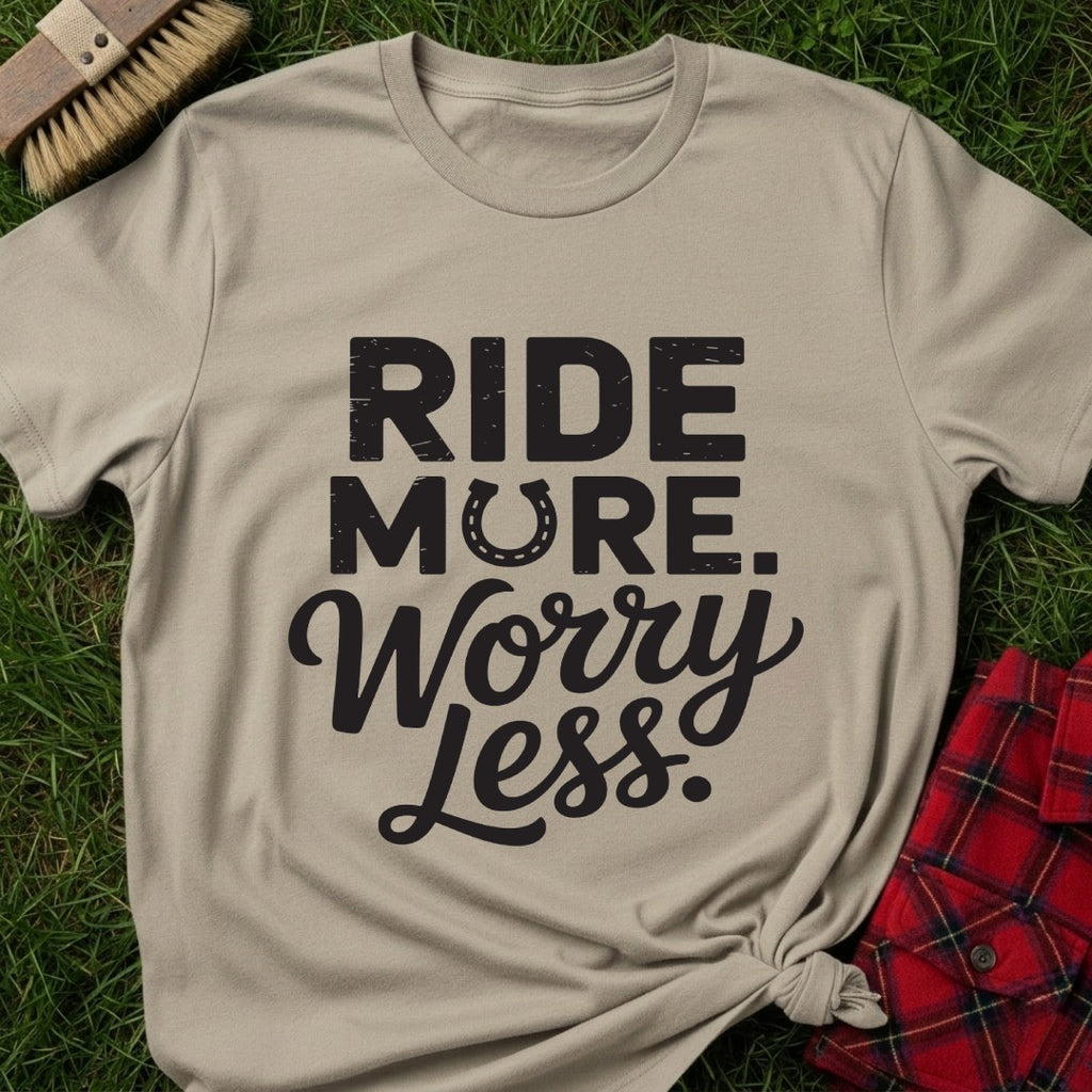 Ride More T-Shirt