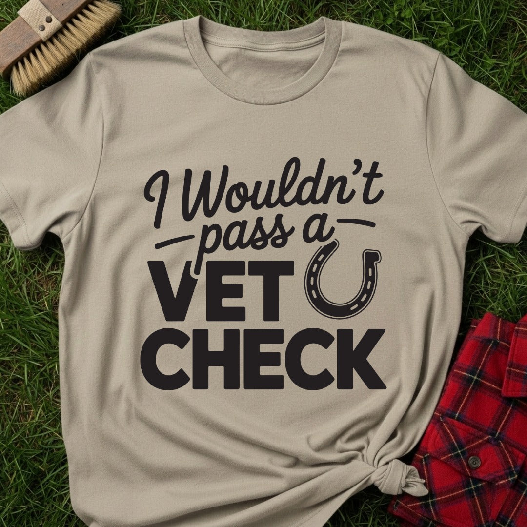 Vet Check T-Shirt