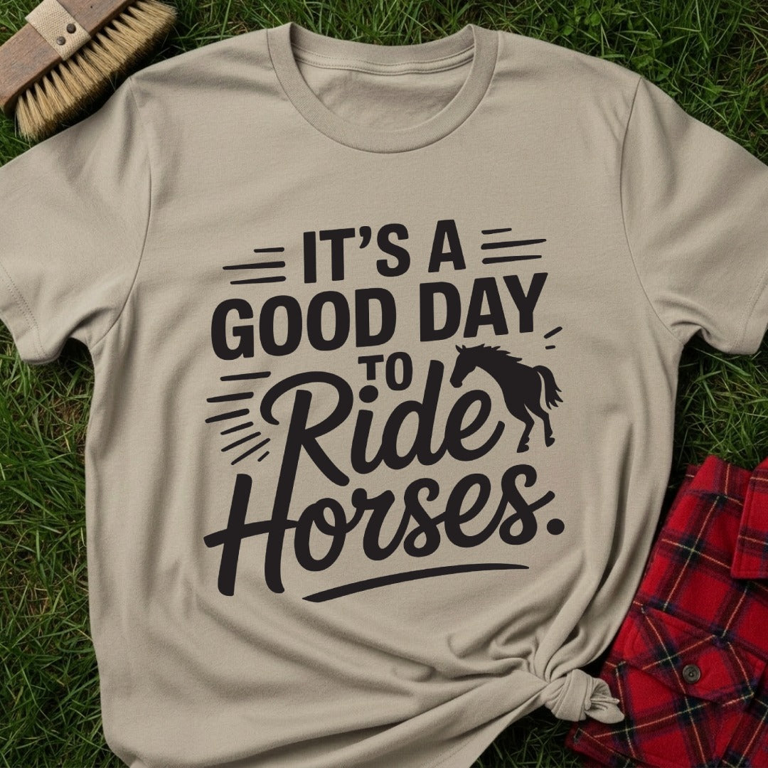 Good Day Ride T-Shirt