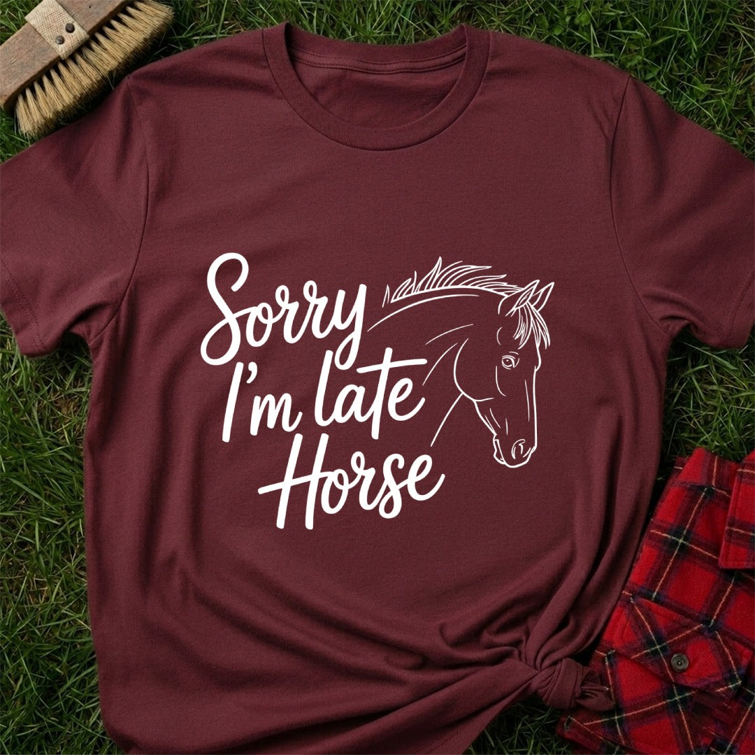 Horse Late T-Shirt