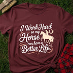 Work Hard Horse T-Shirt