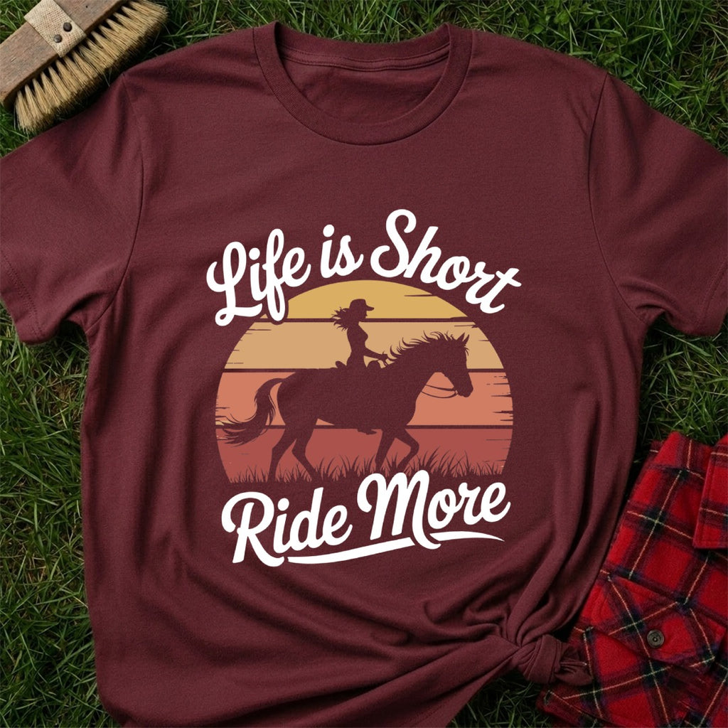 Ride More T-Shirt