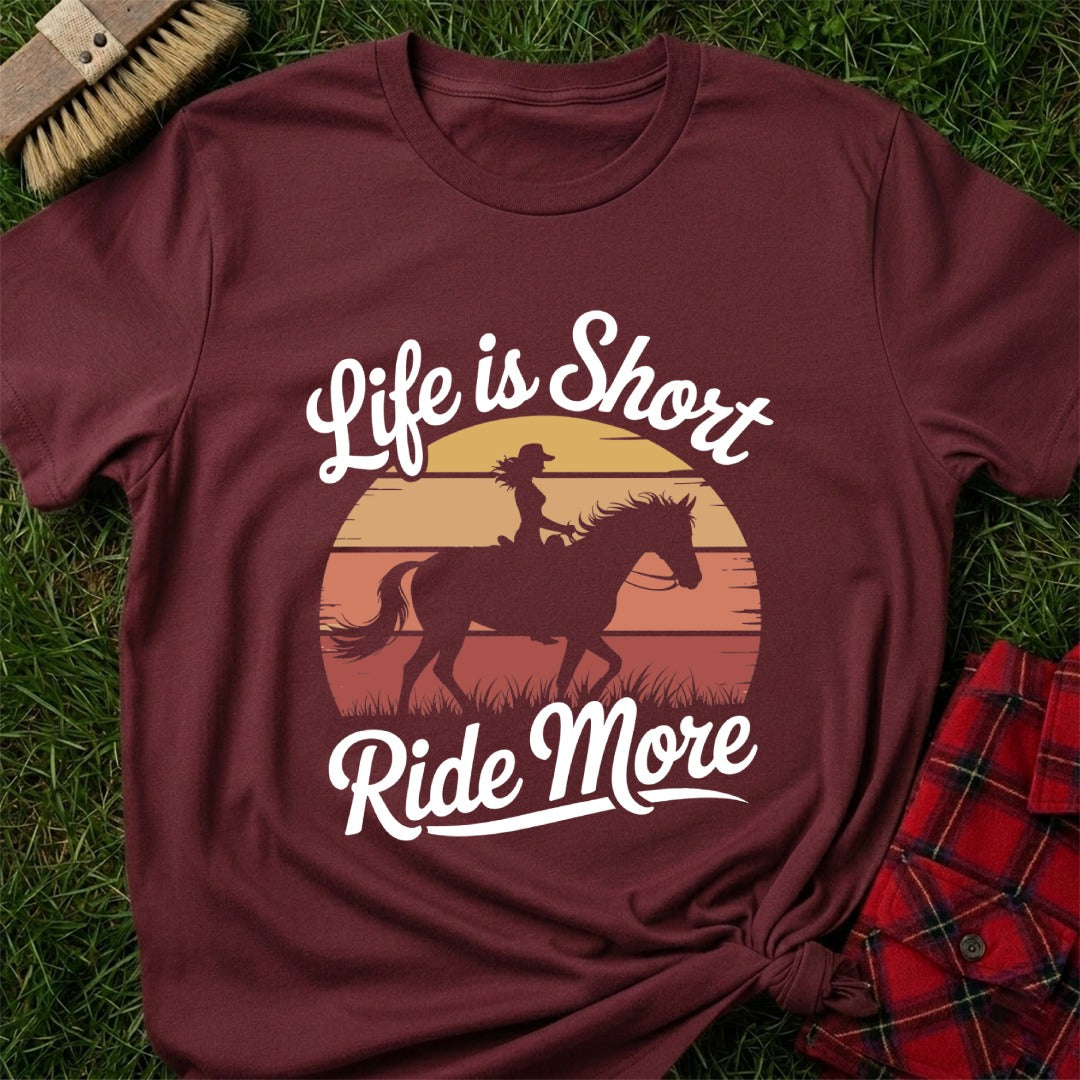 Ride More T-Shirt