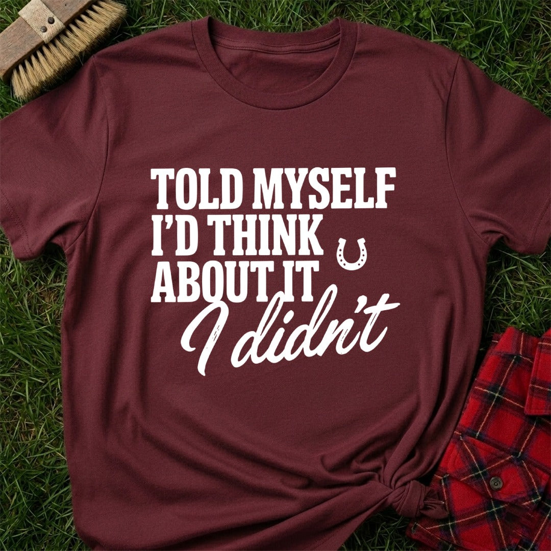I Didn't T-Shirt